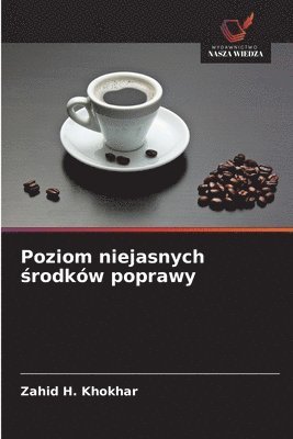 Poziom niejasnych środków poprawy