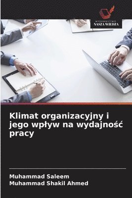 Klimat organizacyjny i jego wplyw na wydajnośc pracy
