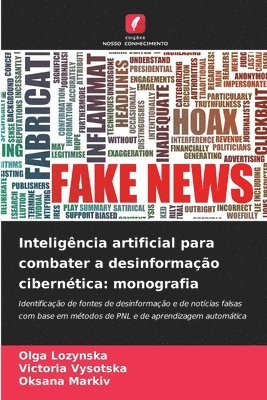 Inteligência artificial para combater a desinformação cibernética