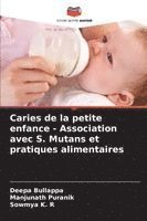 Caries de la petite enfance - Association avec S. Mutans et pratiques alimentaires