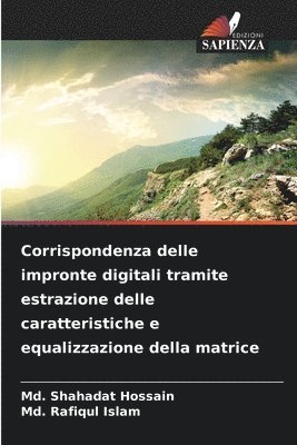 Corrispondenza delle impronte digitali tramite estrazione delle caratteristiche e equalizzazione della matrice