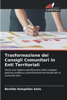 Benildo Estupiñán Solís - Trasformazione dei Consigli Comunitari in Enti Territoriali, Häftad