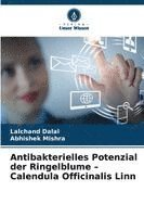 Antibakterielles Potenzial der Ringelblume - Calendula Officinalis Linn