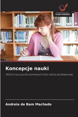 Andreia de Bem Machado - Koncepcje nauki, Häftad