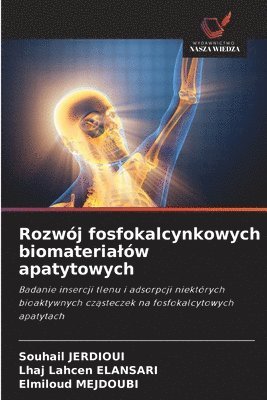 Rozwój fosfokalcynkowych biomaterialów apatytowych