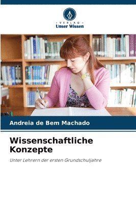 Andreia de Bem Machado - Wissenschaftliche Konzepte, Häftad