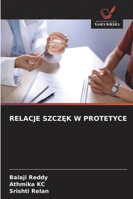 Relacje SzczĘk W Protetyce