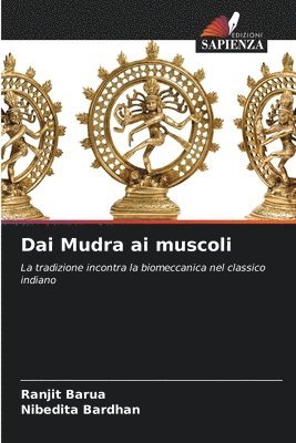 Ranjit Barua, Nibedita Bardhan - Dai Mudra ai muscoli, Häftad