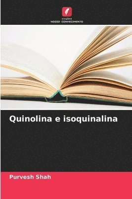 Quinolina e isoquinalina