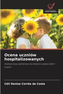 Ocena uczniów hospitalizowanych