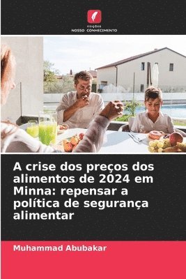 A crise dos preços dos alimentos de 2024 em Minna