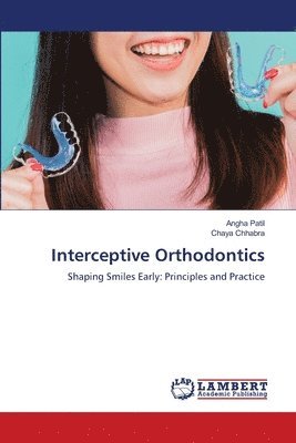 Interceptive Orthodontics