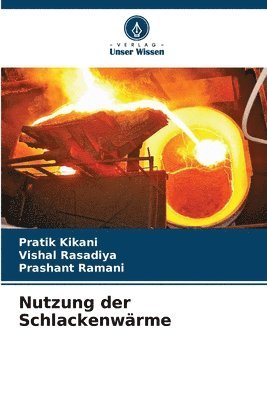 Nutzung der Schlackenwärme