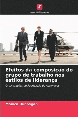 Monica Dunnagan - Efeitos da composição do grupo de trabalho nos estilos de liderança, Häftad
