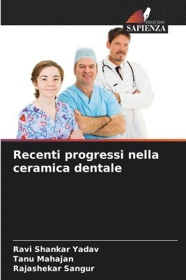 Recenti progressi nella ceramica dentale