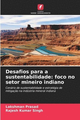 Lakshman Prasad, Rajesh Kumar Singh - Desafios para a sustentabilidade, Häftad