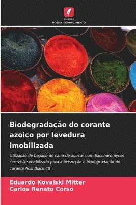 Biodegradação do corante azoico por levedura imobilizada