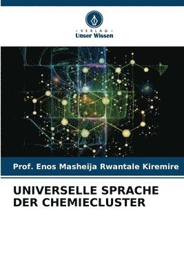 Universelle Sprache Der Chemiecluster
