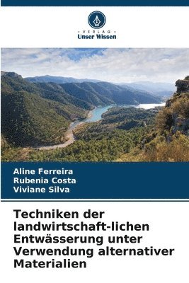 Techniken der landwirtschaft-lichen Entwässerung unter Verwendung alternativer Materialien