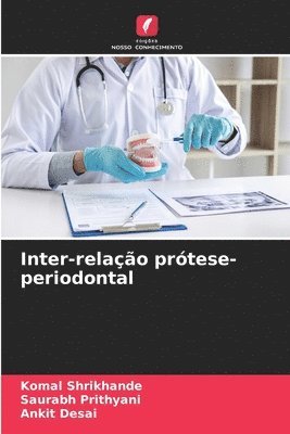 Inter-relação prótese-periodontal