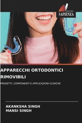 Apparecchi Ortodontici Rimovibili