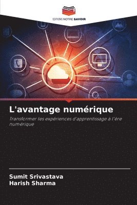Sumit Srivastava, Harish Sharma - L'avantage numérique, Häftad