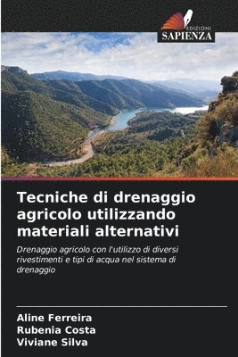 Tecniche di drenaggio agricolo utilizzando materiali alternativi