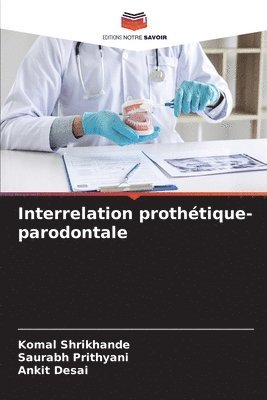 Interrelation prothétique-parodontale