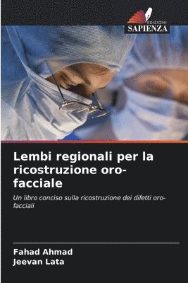 Lembi regionali per la ricostruzione oro-facciale