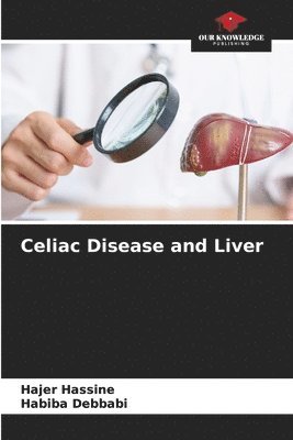 Celiac Disease and Liver