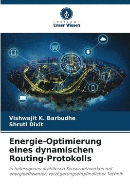 Energie-Optimierung eines dynamischen Routing-Protokolls