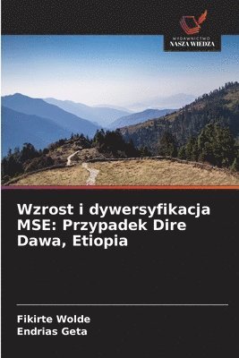Wzrost i dywersyfikacja MSE