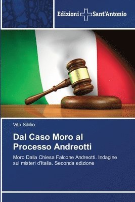 Vito Sibilio - Dal Caso Moro al Processo Andreotti, Häftad