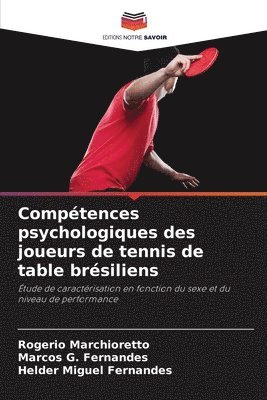 Compétences psychologiques des joueurs de tennis de table brésiliens