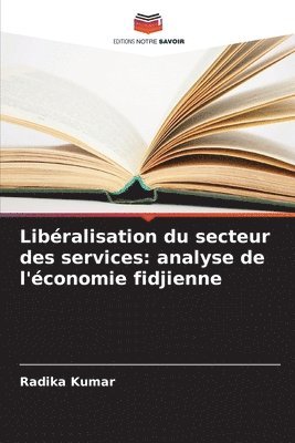 Radika Kumar - Libéralisation du secteur des services, Häftad