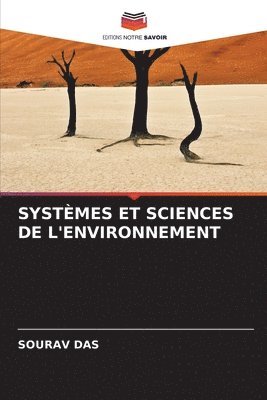 Sourav Das - Systèmes Et Sciences de l'Environnement, Häftad
