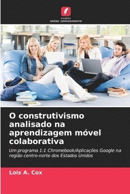O construtivismo analisado na aprendizagem móvel colaborativa