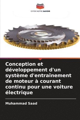 Conception et développement d'un système d'entraînement de moteur à courant continu pour une voiture électrique