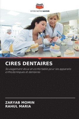Zaryab Momin, Rahul Maria - Cires Dentaires, Häftad