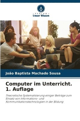 Computer im Unterricht. 1. Auflage