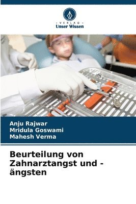 Beurteilung von Zahnarztangst und -ängsten