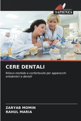 Zaryab Momin, Rahul Maria - Cere Dentali, Häftad