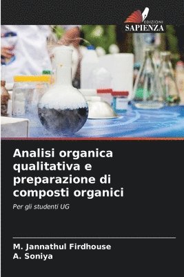 Analisi organica qualitativa e preparazione di composti organici