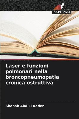 Laser e funzioni polmonari nella broncopneumopatia cronica ostruttiva