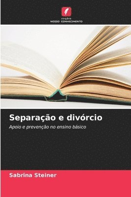 Sabrina Steiner - Separação e divórcio, Häftad