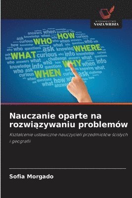 Sofia Morgado - Nauczanie oparte na rozwiązywaniu problemów, Häftad