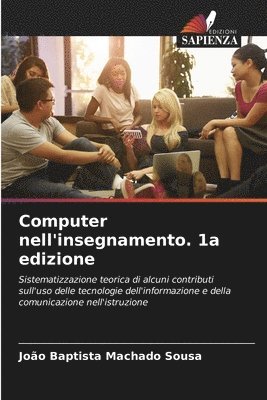 Computer nell'insegnamento. 1a edizione