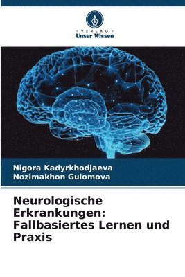 Neurologische Erkrankungen