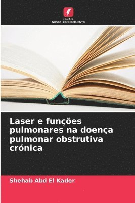 Laser e funções pulmonares na doença pulmonar obstrutiva crónica