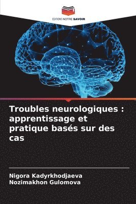 Troubles neurologiques